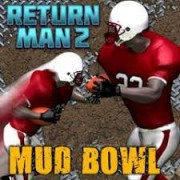 Return Man 2 Mud Bowl